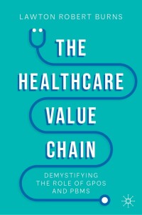 Cover image: The Healthcare Value Chain 9783031107382