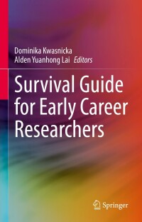 صورة الغلاف: Survival Guide for Early Career Researchers 9783031107535