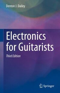 Cover image: Electronics for Guitarists 3rd edition 9783031107573
