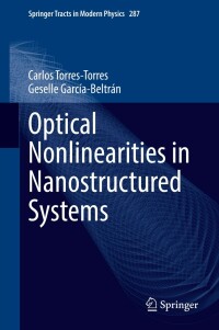 表紙画像: Optical Nonlinearities in Nanostructured Systems 9783031108235