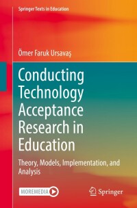 Cover image: Conducting Technology Acceptance Research in Education 9783031108457