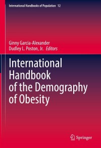 表紙画像: International Handbook of the Demography of Obesity 9783031109355