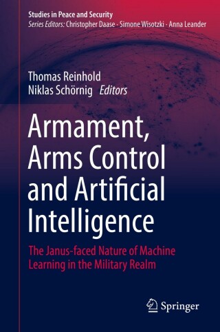 表紙画像: Armament, Arms Control and Artificial Intelligence 9783031110429