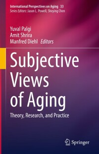 Cover image: Subjective Views of Aging 9783031110726