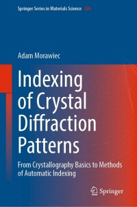 Imagen de portada: Indexing of Crystal Diffraction Patterns 9783031110764