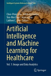 Cover image: Artificial Intelligence and Machine Learning for Healthcare 9783031111532