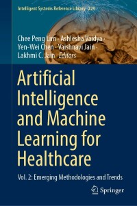 Cover image: Artificial Intelligence and Machine Learning for Healthcare 9783031111693