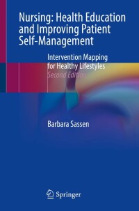 Imagen de portada: Nursing: Health Education and Improving Patient Self-Management 2nd edition 9783031112546