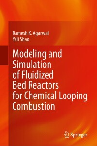 Immagine di copertina: Modeling and Simulation of Fluidized Bed Reactors for Chemical Looping Combustion 9783031113345