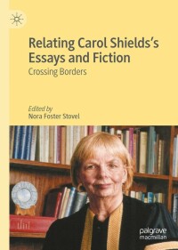 Cover image: Relating Carol Shields’s Essays and Fiction 9783031114793