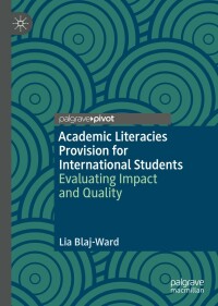 Cover image: Academic Literacies Provision for International Students 9783031115028