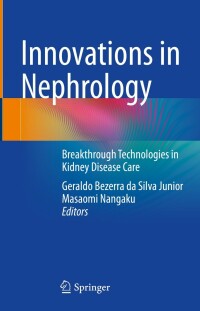 Cover image: Innovations in Nephrology 9783031115691