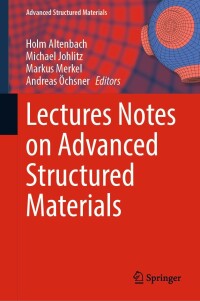 Omslagafbeelding: Lectures Notes on Advanced Structured Materials 9783031115882