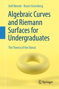 Cover image: Algebraic Curves and Riemann Surfaces for Undergraduates 9783031116155