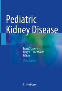 Cover image: Pediatric Kidney Disease 3rd edition 9783031116643