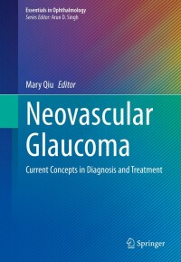 Titelbild: Neovascular Glaucoma 9783031117190