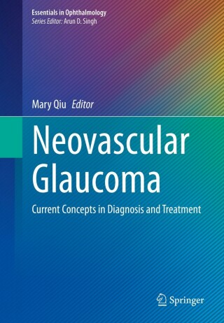 Imagen de portada: Neovascular Glaucoma 9783031117190