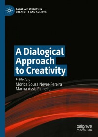 Cover image: A Dialogical Approach to Creativity 9783031117596