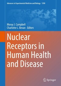 Imagen de portada: Nuclear Receptors in Human Health and Disease 9783031118357