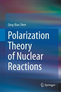 Imagen de portada: Polarization Theory of Nuclear Reactions 9783031118777