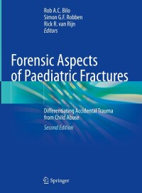 Cover image: Forensic Aspects of Paediatric Fractures 2nd edition 9783031120404