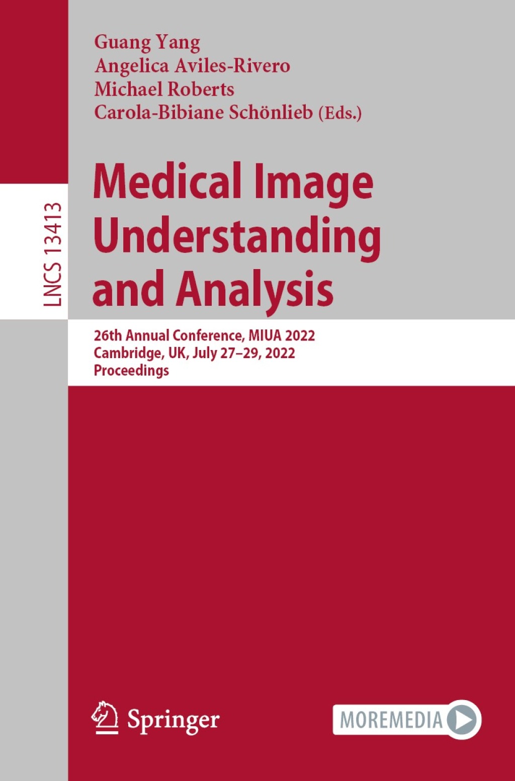 Medical Image Understanding and Analysis 26th Annual Conference, MIUA 2022, Cambridge, UK, July 27–29, 2022, Proceedings