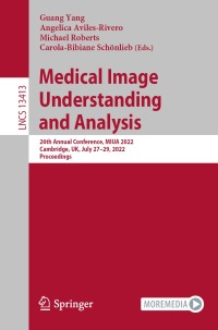 صورة الغلاف: Medical Image Understanding and Analysis 9783031120527