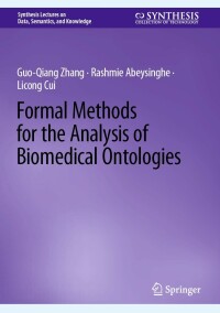 Omslagafbeelding: Formal Methods for the Analysis of Biomedical Ontologies 9783031121302