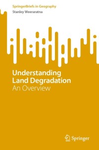 Cover image: Understanding Land Degradation 9783031121371