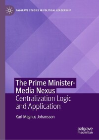Cover image: The Prime Minister-Media Nexus 9783031121517