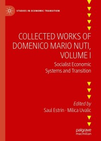 Cover image: Collected Works of Domenico Mario Nuti, Volume I 9783031123337