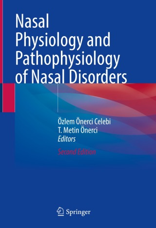 Immagine di copertina: Nasal Physiology and Pathophysiology of Nasal Disorders 2nd edition 9783031123856