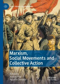 Cover image: Marxism, Social Movements and Collective Action 9783031124730