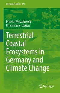 صورة الغلاف: Terrestrial Coastal Ecosystems in Germany and Climate Change 9783031125386