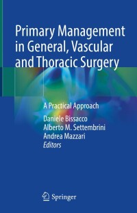 Imagen de portada: Primary Management in General, Vascular and Thoracic Surgery 9783031125621