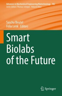 Cover image: Smart Biolabs of the Future 9783031125812