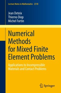 Titelbild: Numerical Methods for Mixed Finite Element Problems 9783031126154