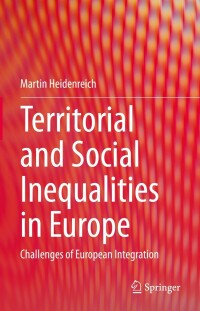 Cover image: Territorial and Social Inequalities in Europe 9783031126291