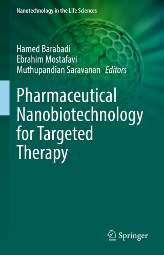 Cover image: Pharmaceutical Nanobiotechnology for Targeted Therapy 9783031126574