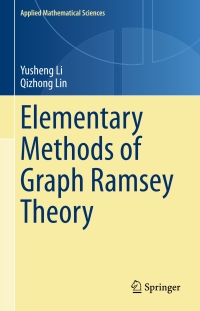 Titelbild: Elementary Methods of  Graph Ramsey Theory 9783031127618
