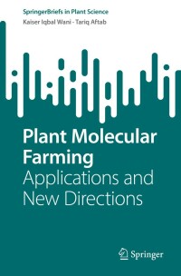 Imagen de portada: Plant Molecular Farming 9783031127939