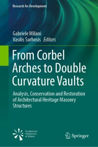 Imagen de portada: From Corbel Arches to Double Curvature Vaults 9783031128721