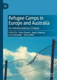 Cover image: Refugee Camps in Europe and Australia 9783031128769