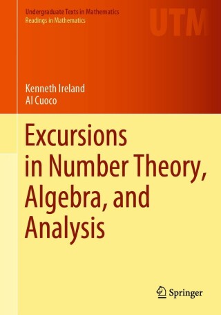 Imagen de portada: Excursions in Number Theory, Algebra, and Analysis 9783031130168