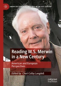 Cover image: Reading W.S. Merwin in a New Century 9783031131561