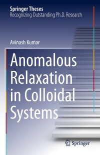 Cover image: Anomalous Relaxation in Colloidal Systems 9783031132797