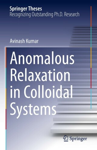 表紙画像: Anomalous Relaxation in Colloidal Systems 9783031132797