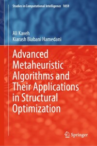 Imagen de portada: Advanced Metaheuristic Algorithms and Their Applications in Structural Optimization 9783031134289