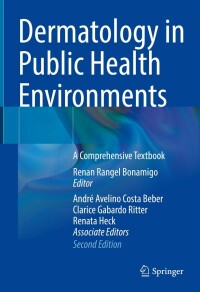 Cover image: Dermatology in Public Health Environments 2nd edition 9783031135040