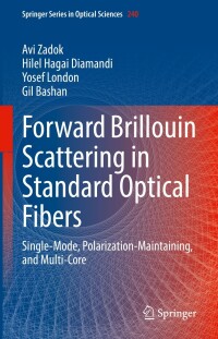 Cover image: Forward Brillouin Scattering in Standard Optical Fibers 9783031135989